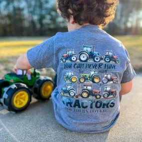 (SHORT) You Can Never Have Too Many Tractors Kids Tee